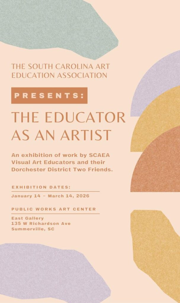 Event poster for "The Educator as an Artist" exhibition, featuring dates and location details.