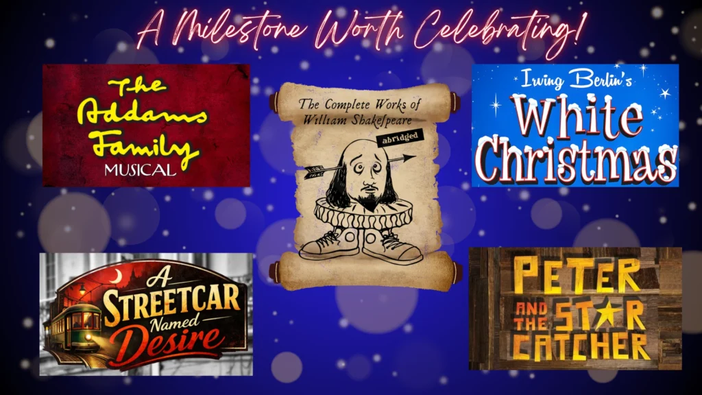 Colorful promotional graphic featuring titles of musicals and plays: "The Addams Family," "White Christmas," "A Streetcar Named Desire," and