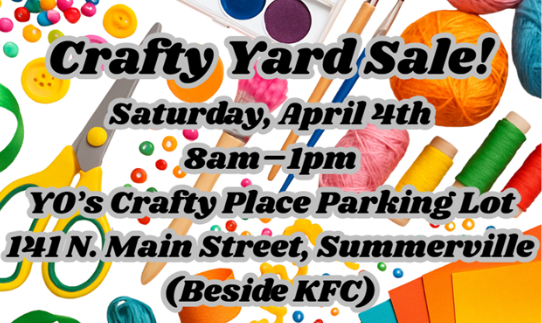 Crafty yard sale advertisement with date, time, and location details. Colorful craft supplies surround the text.
