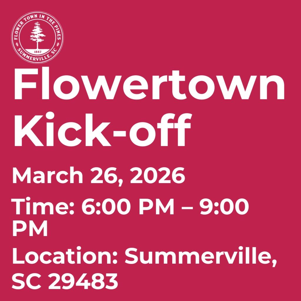 Event details for Flowertown Kick-off on March 26, 2026, from 6:00 PM to 9:00 PM in Summerville, SC.