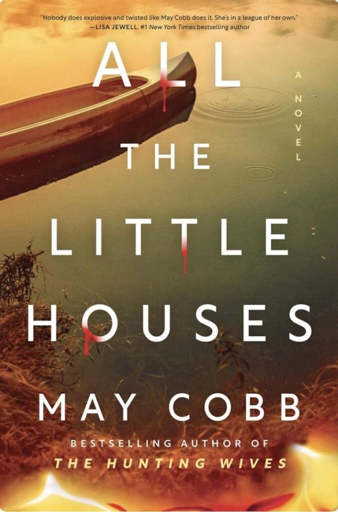 Book cover for "All the Little Houses" by May Cobb, featuring a canoe on water with a sunset backdrop.