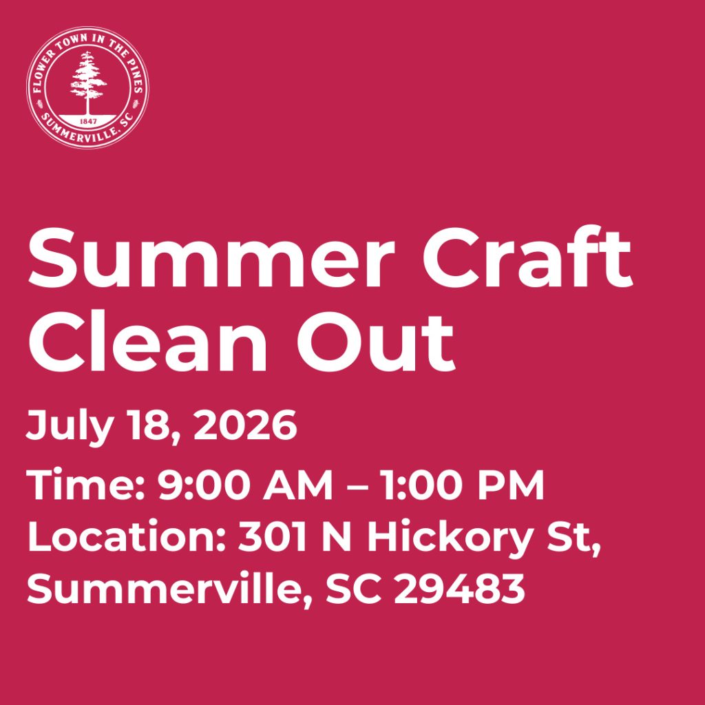 Event details for Summer Craft Clean Out on July 18, 2026, from 9 AM to 1 PM at 301 N Hickory St, Summerville, SC.