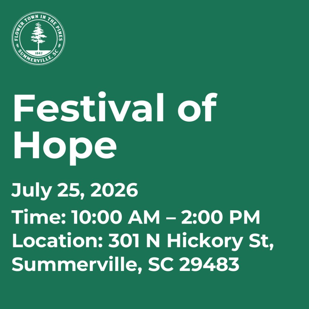 Text promoting the Festival of Hope on July 25, 2026, in Summerville, SC, from 10 AM to 2 PM.