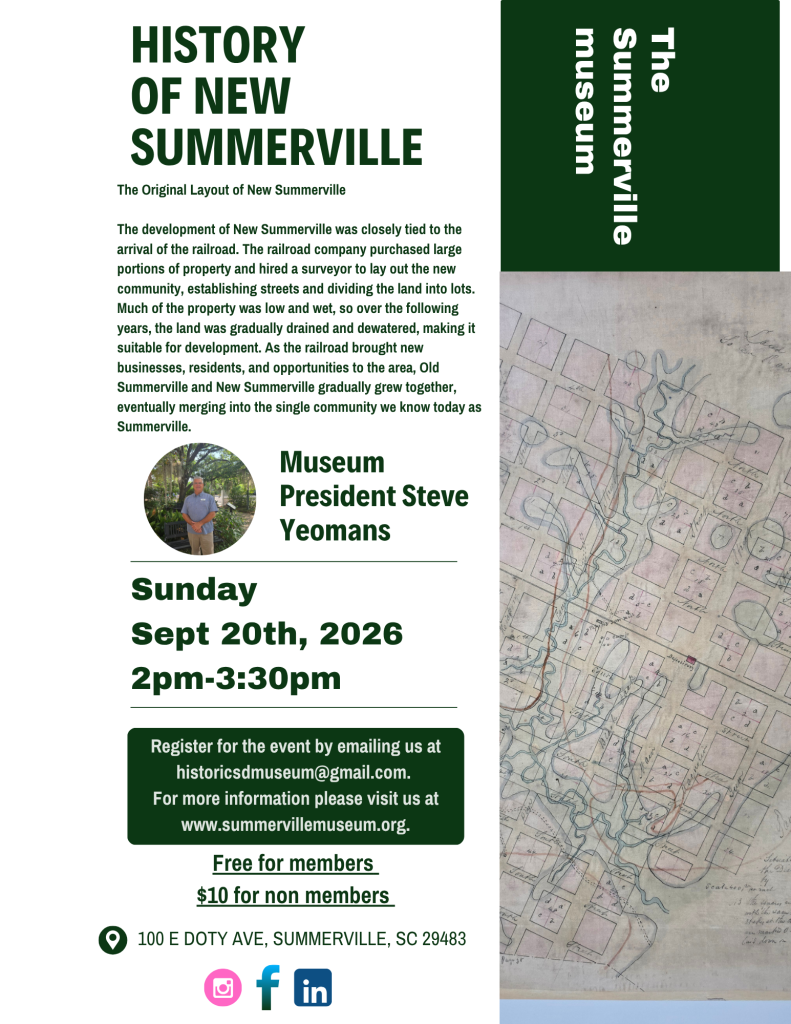 Lecture announcement for "History of New Summerville" featuring Museum President Steve Yeomans and a historical map.