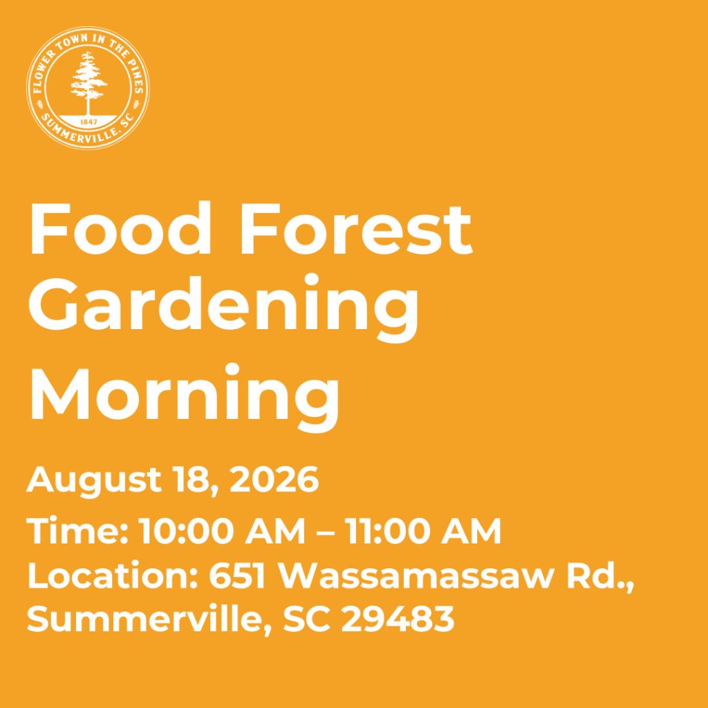 Event details for Food Forest Gardening Morning on August 18, 2026, from 10:00 AM to 11:00 AM in Summerville, SC.