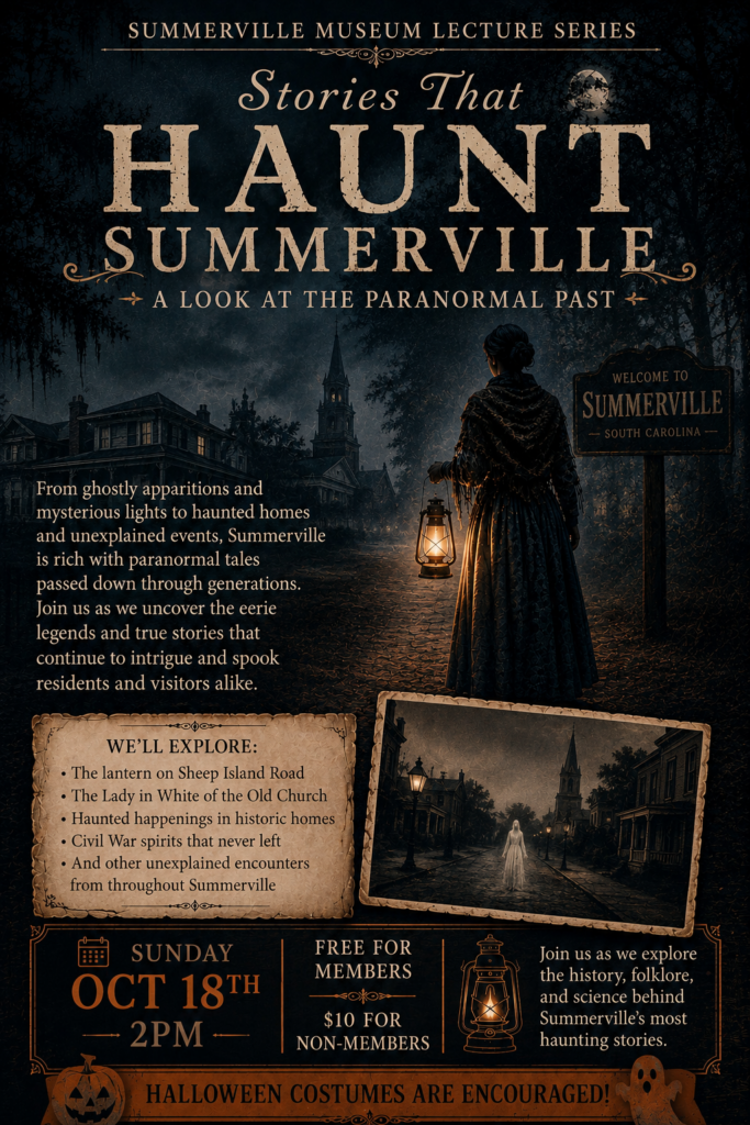 Promotional poster for a lecture on paranormal stories in Summerville, featuring a ghostly figure and historic buildings.