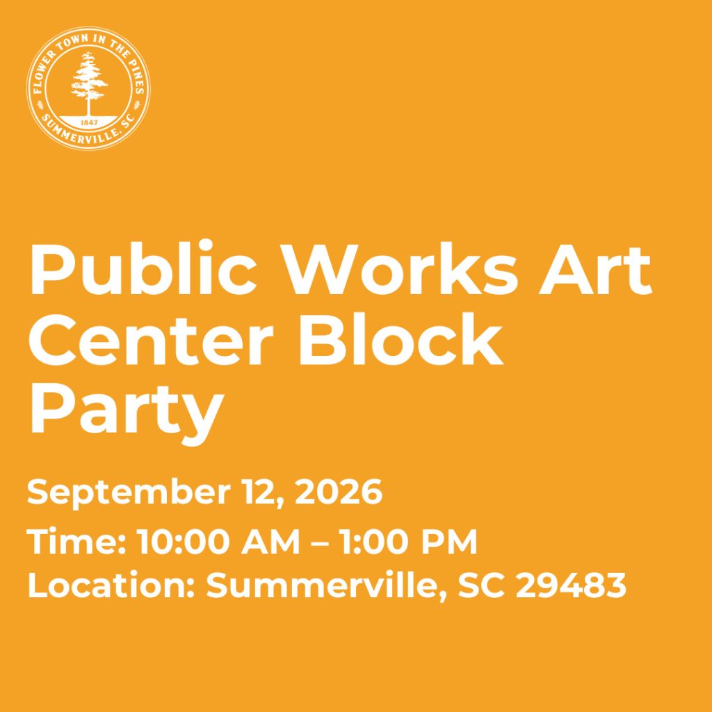 Public Works Art Center Block Party details: September 12, 2026, 10 AM to 1 PM, Summerville, SC.