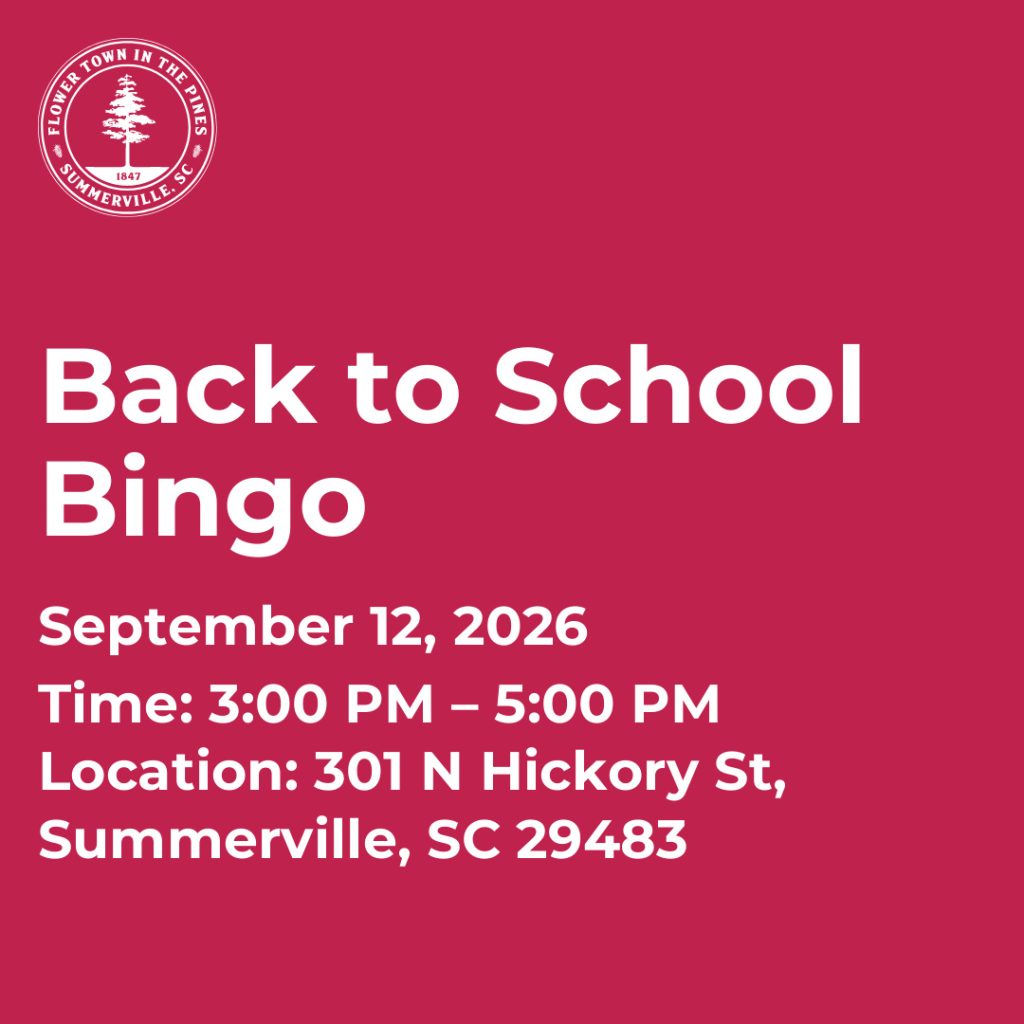 Back to School Bingo event details: September 12, 2026, 3:00 PM - 5:00 PM, 301 N Hickory St, Summerville, SC.