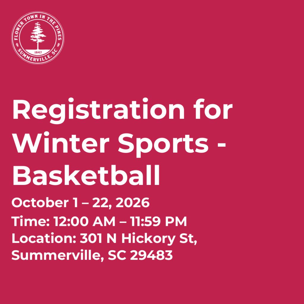 Registration details for Winter Sports basketball, October 1-22, 2026, at 301 N Hickory St, Summerville, SC.