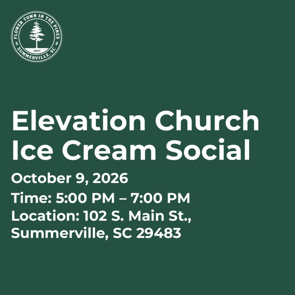 Elevation Church Ice Cream Social details: October 9, 2026, 5:00 PM - 7:00 PM, 102 S. Main St., Summerville, SC.