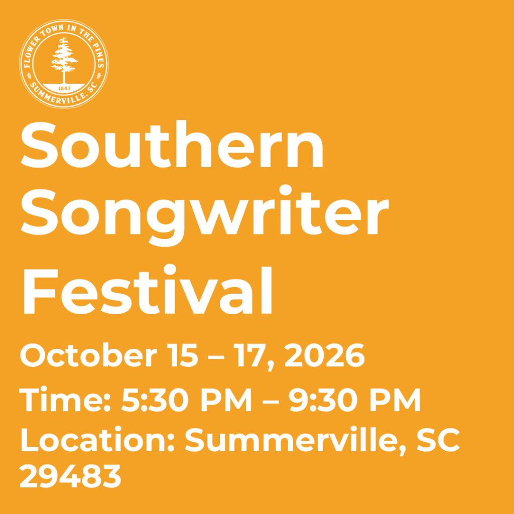 Southern Songwriter Festival details: October 15-17, 2026, 5:30 PM - 9:30 PM, Summerville, SC 29483.