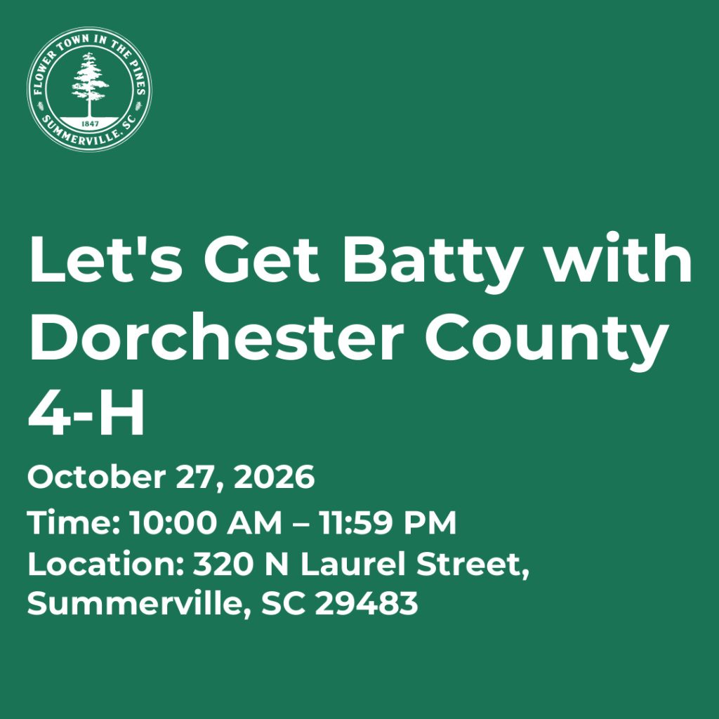 Event details for "Let's Get Batty with Dorchester County 4-H" on October 27, 2026, in Summerville, SC.