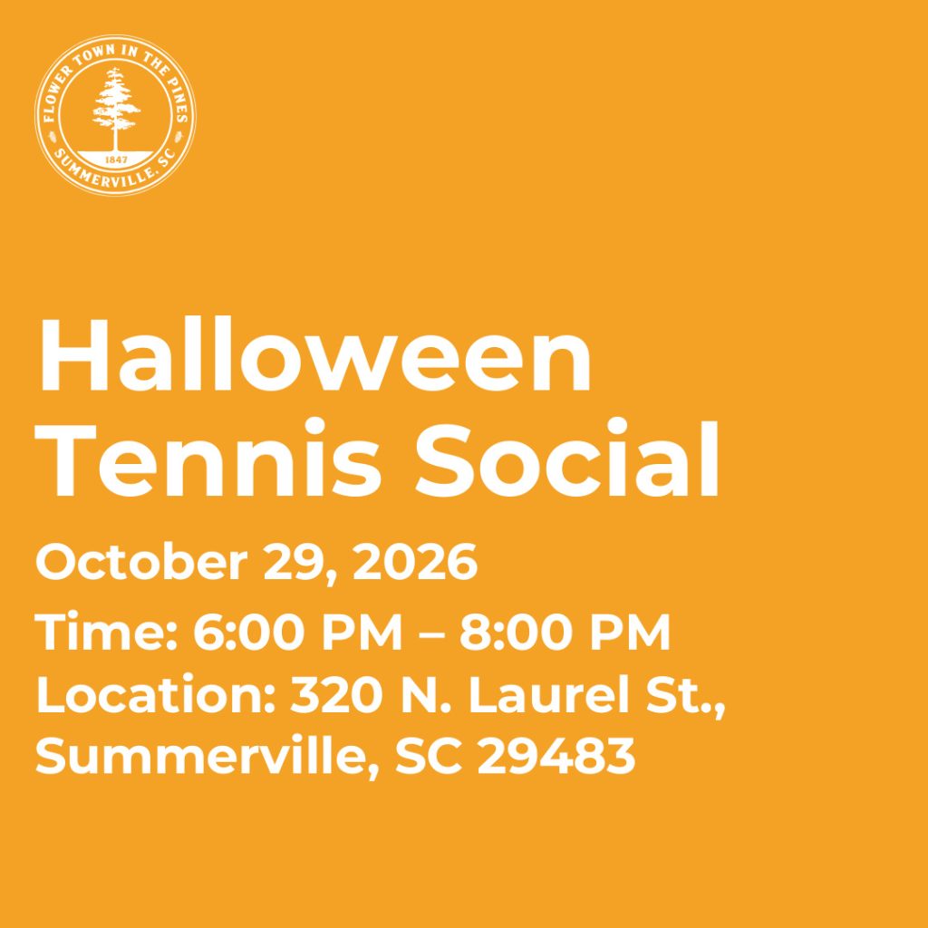 Halloween Tennis Social on October 29, 2026, from 6:00 PM to 8:00 PM at 320 N. Laurel St., Summerville, SC.
